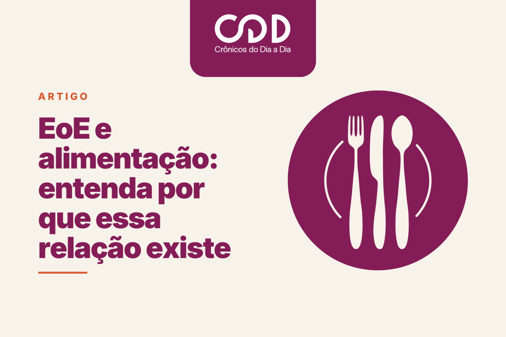 Esofagite eosinofílica e alimentação: entenda essa relação